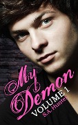 My Demon Volume 1 (Noble Academy, #1) - S. A. Hunter