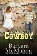 Never Doubt A Cowboy - Barbara Mcmahon