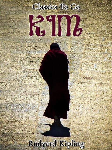 Kim - Rudyard Kipling