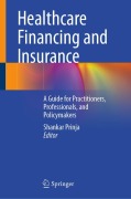 Cover-Bild zum Titel 'Healthcare Financing and Insurance' von ''