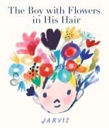 Cover-Bild zum Titel 'The Boy with Flowers in His Hair' von 'Jarvis'