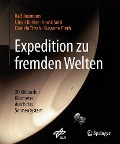 Cover-Bild zum Titel 'Expedition zu fremden Welten' von 'Ralf Jaumann, Ulrich Köhler, Frank Sohl, Daniela Tirsch, Susanne Pieth'
