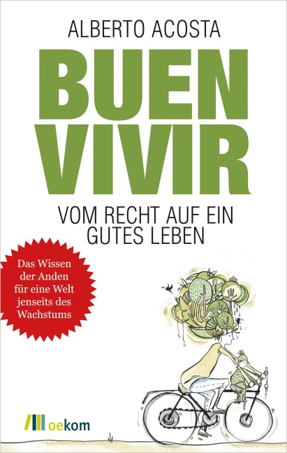 Buen vivir - Alberto Acosta