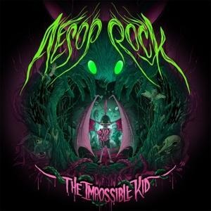 The Impossible Kid - Aesop Rock