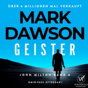 Cover-Bild zum Titel 'Geister - Thriller ( John Milton 4 )' von 'Mark Dawson'