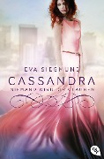 Cover-Bild zum Titel 'Cassandra - Niemand wird dir glauben' von 'Eva Siegmund'