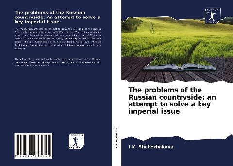 The problems of the Russian countryside: an attempt to solve a key imperial issue - I. K. Shcherbakova