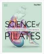 Cover-Bild zum Titel 'Science of Pilates' von 'Tracy Ward'