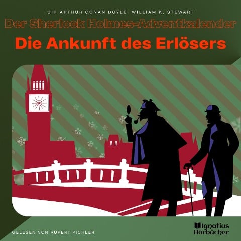 Die Ankunft des Erlösers - Arthur Conan Doyle, William K. Stewart