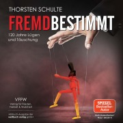Cover-Bild zum Titel 'Fremdbestimmt' von 'Thorsten Schulte'