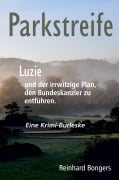 Cover-Bild zum Titel 'Parkstreife' von 'Reinhard Bongers'