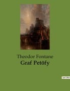 Cover-Bild zum Titel 'Graf Petöfy' von 'Theodor Fontane'