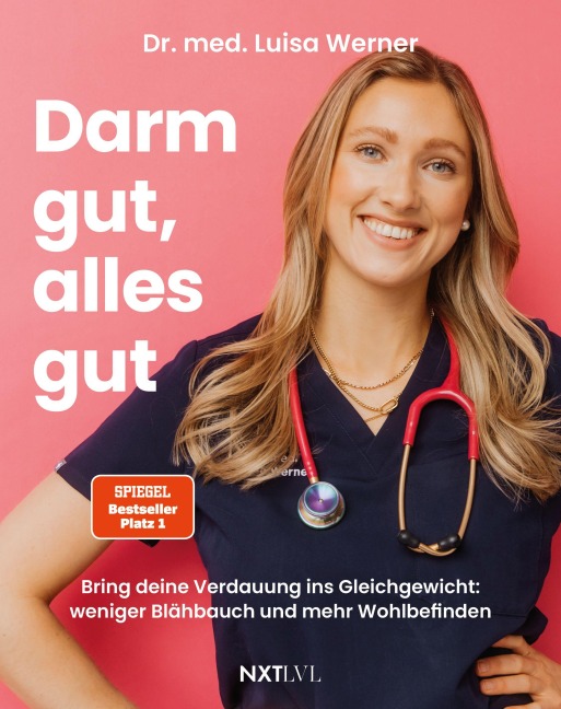 Darm gut, alles gut - Luisa Werner