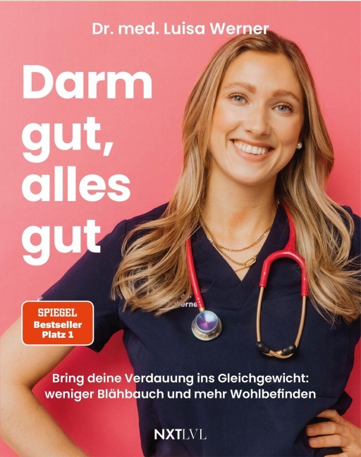 Darm gut, alles gut - Luisa Werner