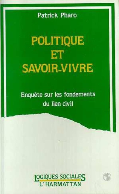 Politique et savoir-vivre - Pharo