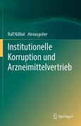 Cover-Bild zum Titel 'Institutionelle Korruption und Arzneimittelvertrieb' von ''