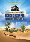 Le pèlerinage (Al-Hajj) - Mohammad Amin Sheikho