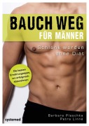 Cover-Bild zum Titel 'Bauch weg für Männer' von 'Barbara Plaschka, Petra Linné'
