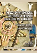 The 2023 9th International Conference on Advanced Engineering and Technology - 