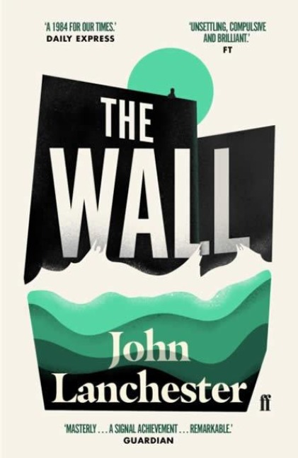 The Wall - John Lanchester