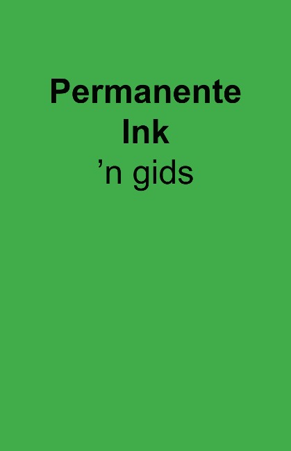 Gids: Permanente Ink - Samestelling