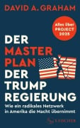 Der Masterplan der Trump-Regierung - David A. Graham