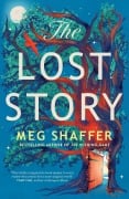 Cover-Bild zum Titel 'The Lost Story' von 'Meg Shaffer'