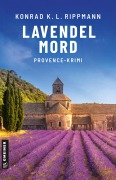 Cover-Bild zum Titel 'Lavendelmord' von 'Konrad K. L. Rippmann'