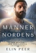 Cover-Bild zum Titel 'Der Mentor der Nordländer' von 'Elin Peer'
