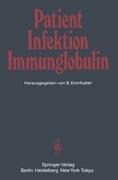 Patient ¿ Infektion ¿ Immunglobulin - 