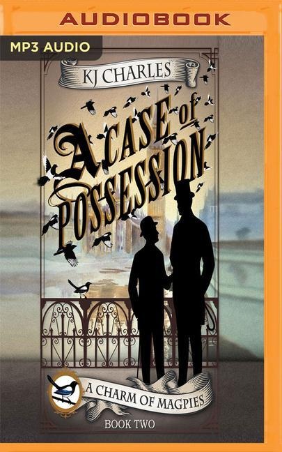 A Case of Possession - K. J. Charles