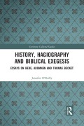 Cover-Bild zum Titel 'History, Hagiography and Biblical Exegesis' von 'Jennifer O'Reilly'