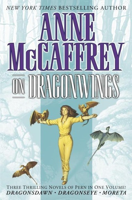 On Dragonwings - Anne Mccaffrey