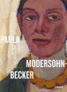 Cover-Bild zum Titel 'Paula Modersohn-Becker. London Berlin Worpswede Paris' von ''