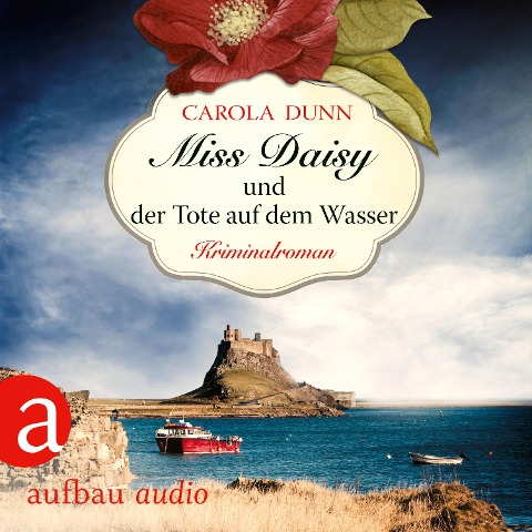 Miss Daisy und der Tote auf dem Wasser - Carola Dunn