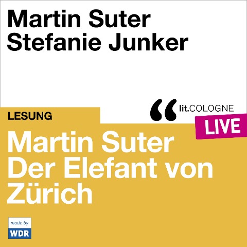 Martin Suter - Der Elefant von Zürich - Martin Suter