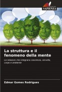 Cover-Bild zum Titel 'La struttura e il fenomeno della mente' von 'Edmar Gomes Rodrigues'
