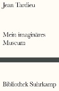 Mein imaginäres Museum - Jean Tardieu