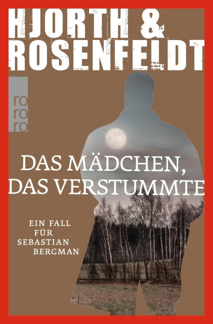 Das Mädchen, das verstummte - Michael Hjorth, Hans Rosenfeldt