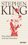 Cover-Bild zum Titel 'Das Leben und das Schreiben' von 'Stephen King'