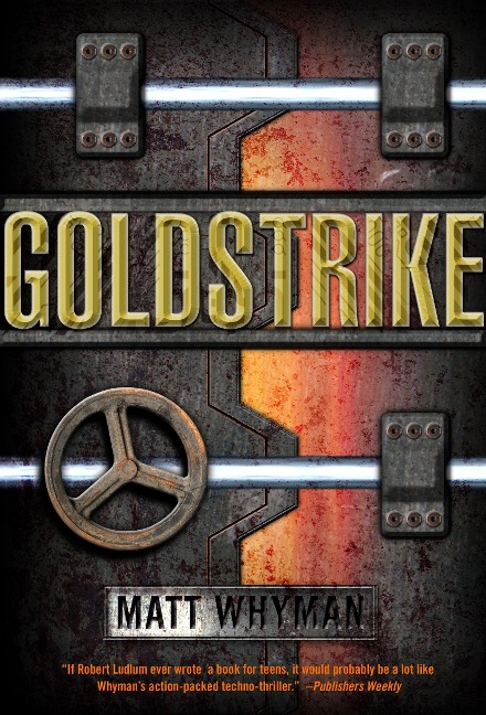 Goldstrike - Matt Whyman