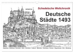 Cover-Bild zum Titel 'Schedelsche Weltchronik Deutsche Städte 1493 (Wandkalender 2026 DIN A3 quer), CALVENDO Monatskalender' von 'Claus Liepke'