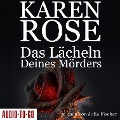Cover-Bild zum Titel 'Das Lächeln deines Mörders' von 'Karen Rose'
