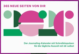 365 neue Seiten von dir - Jrene Rolli, Andrea Keller