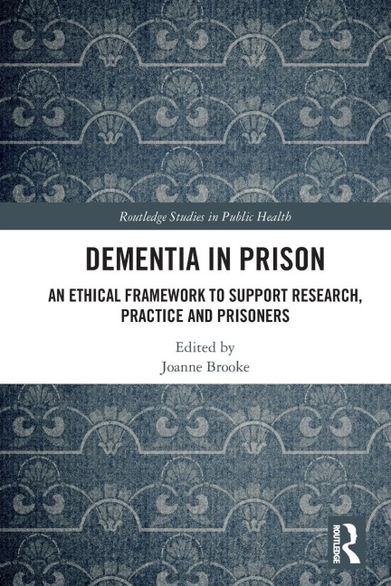 Dementia in Prison - 