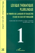 Cover-Bild zum Titel 'Lexique thématique plurilingue' von 'Laboratoire Asie du Sud-Est, monde austronesien Upr 297-Lasema/Cnrs'