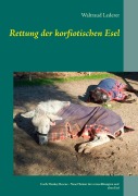 Cover-Bild zum Titel 'Rettung der korfiotischen Esel' von 'Waltraud Lederer'