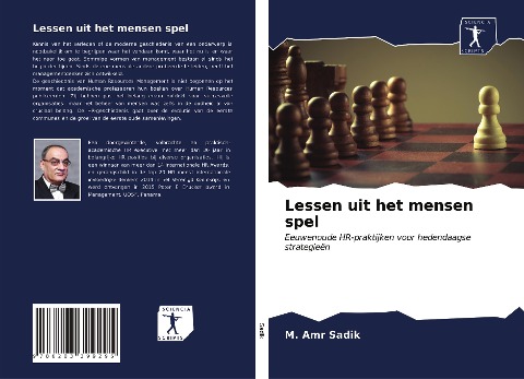 Lessen uit het mensen spel - M. Amr Sadik