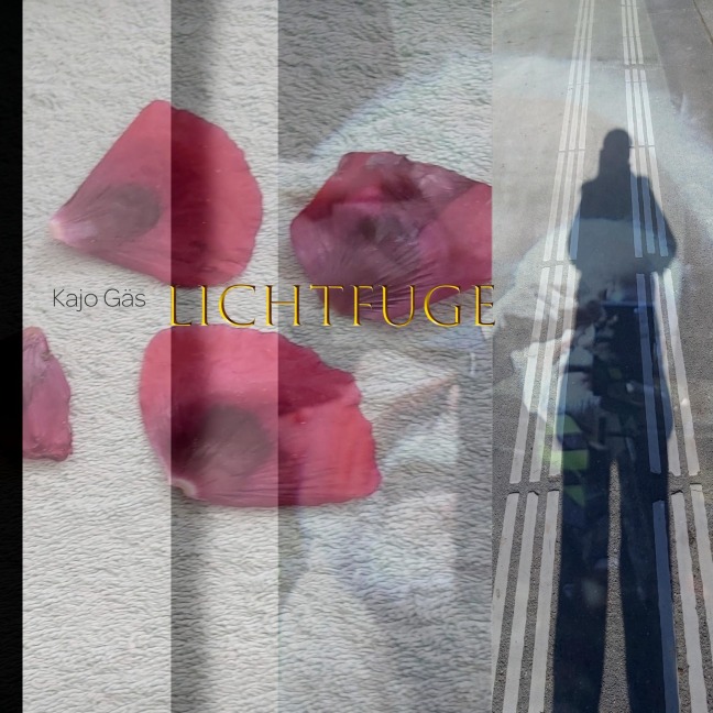 Lichtfuge - Kajo Gäs