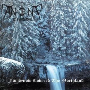 For Snow Covered The Northland (2CD) - Ancient Wisdom